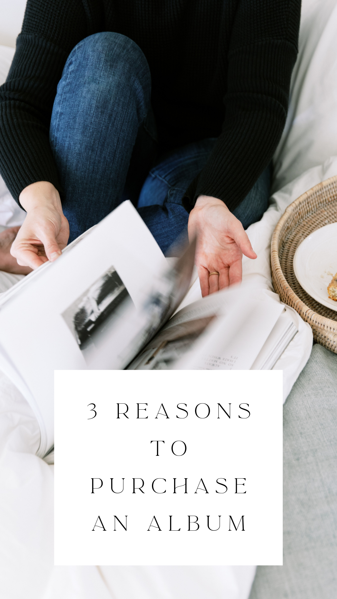 Make sure to read the blog for 3 Reasons to Purchase An Album | Family Photography Team | Wisp + Willow Photography Co.